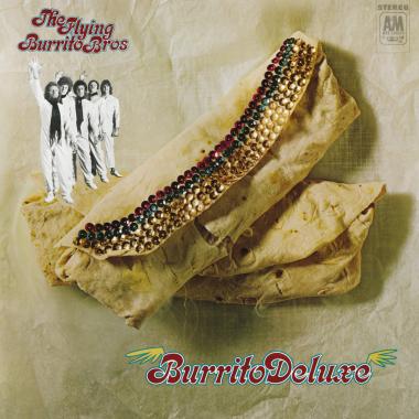 The Flying Burrito Brothers -  Burrito Deluxe